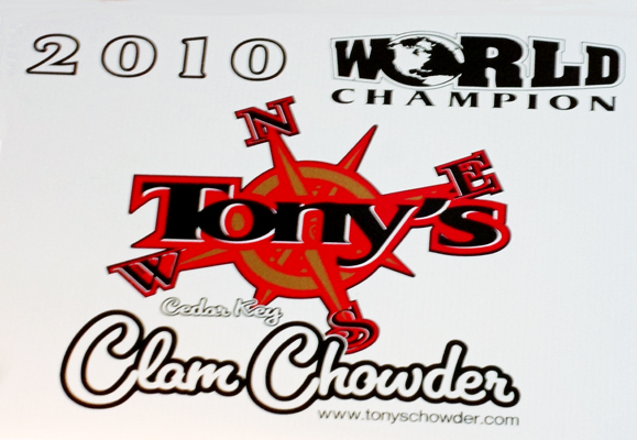 sign: about Tony's World Champion Clam Chowder