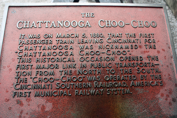 sign about the Chattanooga Choo-Choo