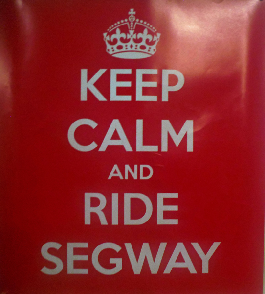 segway sign - keep calm