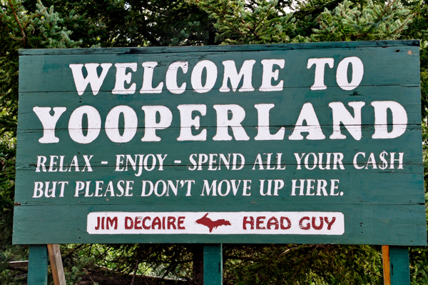 Welcome to Yooperland sign