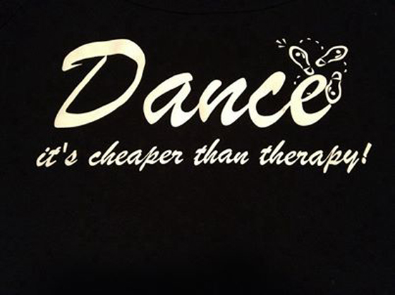 dance is cheaper than therapy