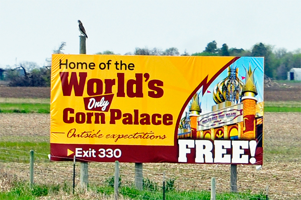 sign: Home of the World's only Corn Palace