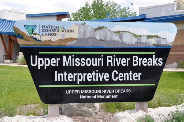 sign: Upper Missouri River Breaks Interpretive Center