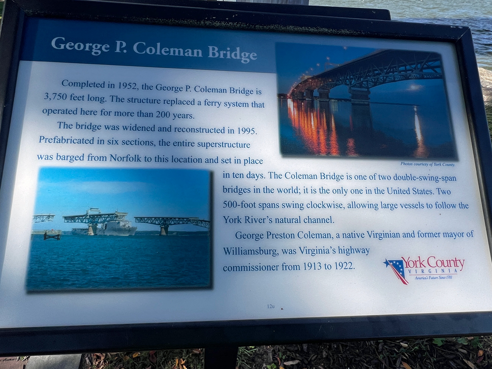 George P. Coleman Bridge  history sign