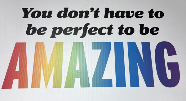 You are Amazing sign