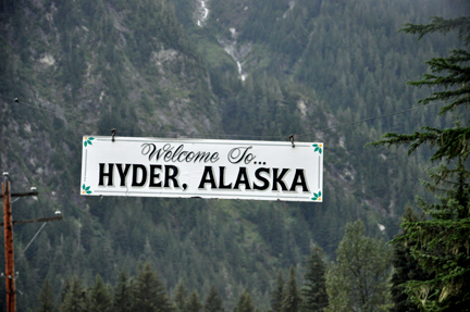 sign - welcome to Hyder, Alaska