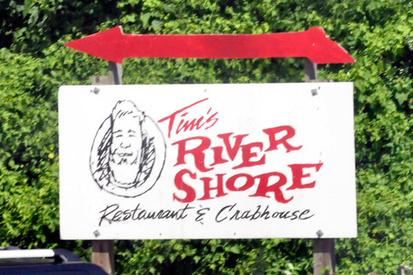 Tim's Rivershore Restaurant sign