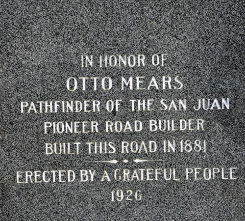 sign to honor Otto Mears, who built this road