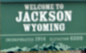 welcome to Jackson Wyoming sign
