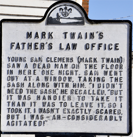 sign about Mark Twain's Father's Law Office