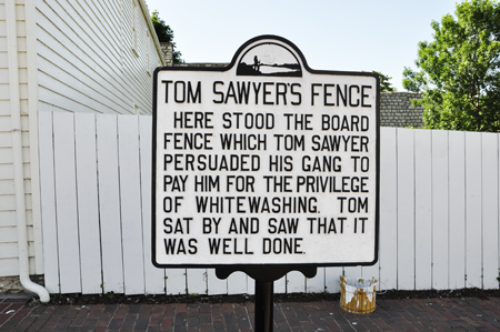 sign about Tom Sawyer's fence