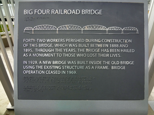 sign at the Big Four Railroad Bridge