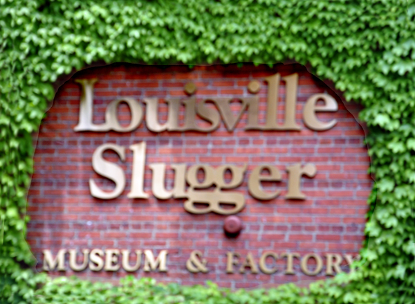 sign: Louisville Slugger Museum