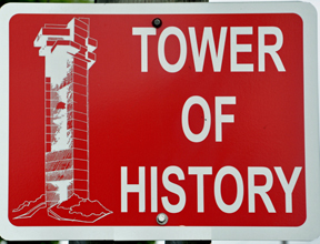 Tower of History sign