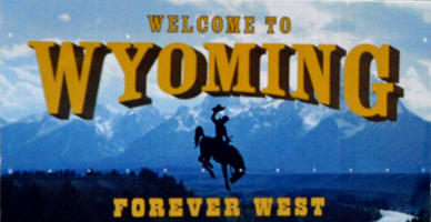 Welcome to Wyoming sign