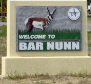 welcome to Bar Nunn sign