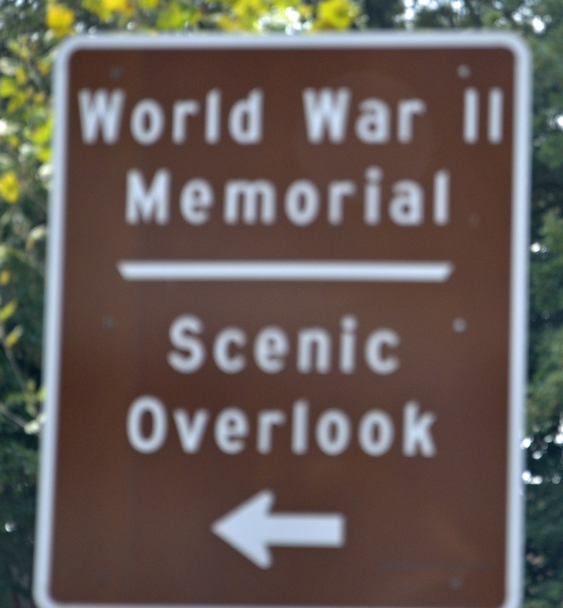 World War II Memorial sign