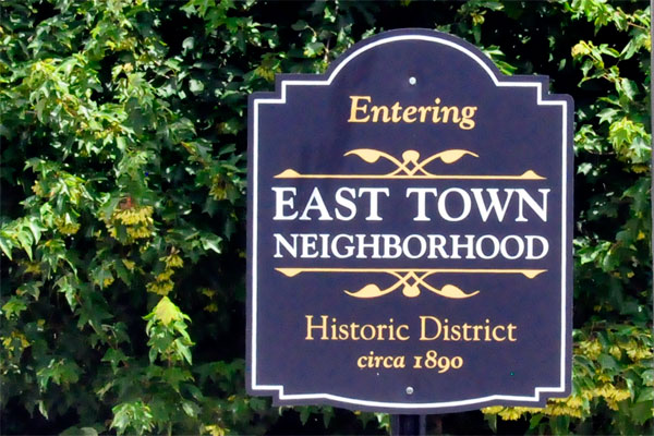 sign: East Town Neighborhood