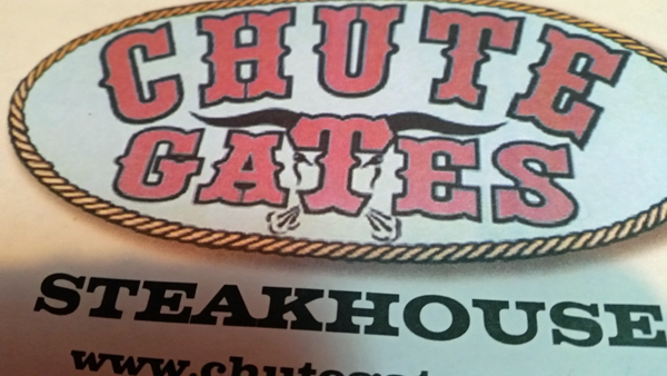 sign: Chutes Gates Steakhouse