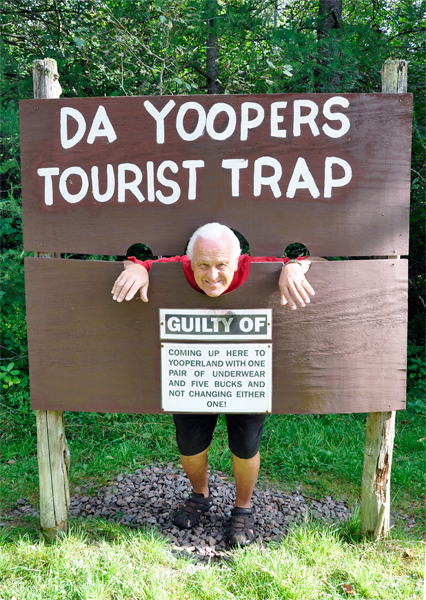 Da Yoopers Tourist Trap and Lee Duquette