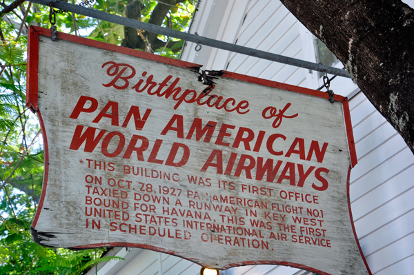 sign: Birthplace of Pan American World Airways