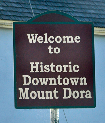 sign: Welcome to Historic Downtown Mt Dora