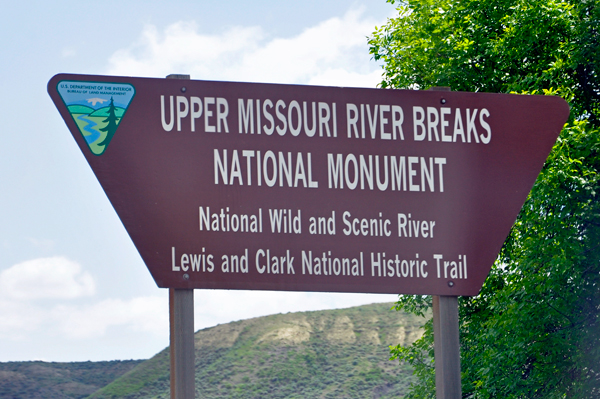 sign: Upper Missouri River Breaks National Monument