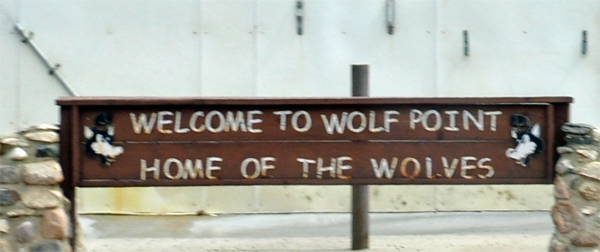 welcome to Wolf Point sign