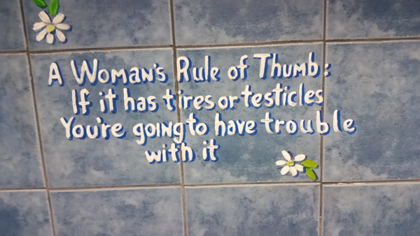 Sign on the walls in the Ladies Washroom