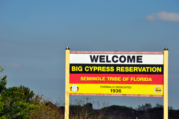 sign: Welcom to Big Cypress Reservation