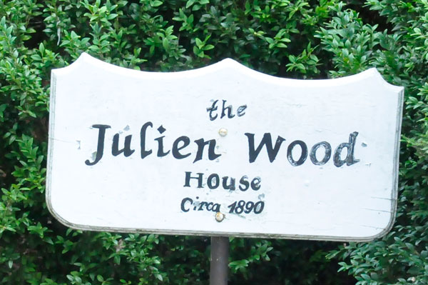 Julien Wood House sign