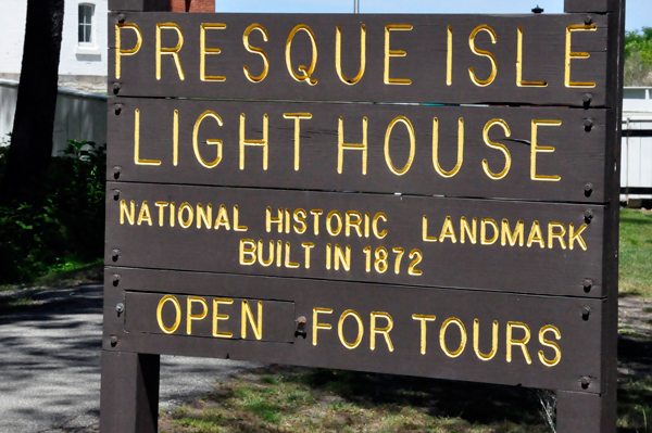 Presque Isle Light House sign