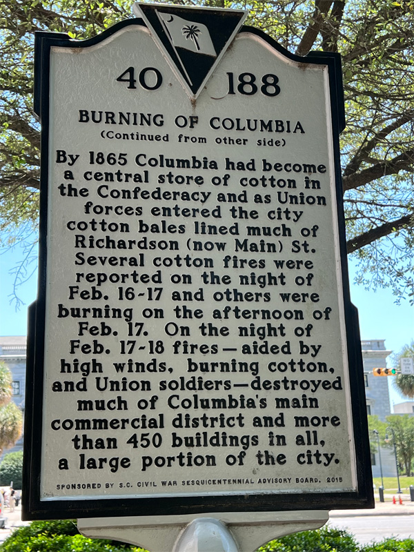 The Burning of Columbia sign