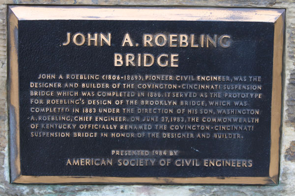 John A Roebling Bridge sign