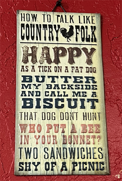 Country folk sign
