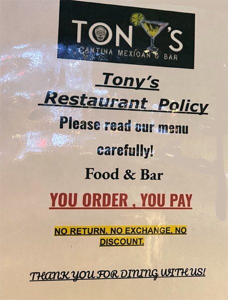 tacky sign at Tony's Cantina Mexican Restaurant