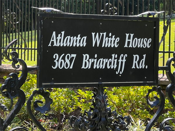 Atlanta White House sign