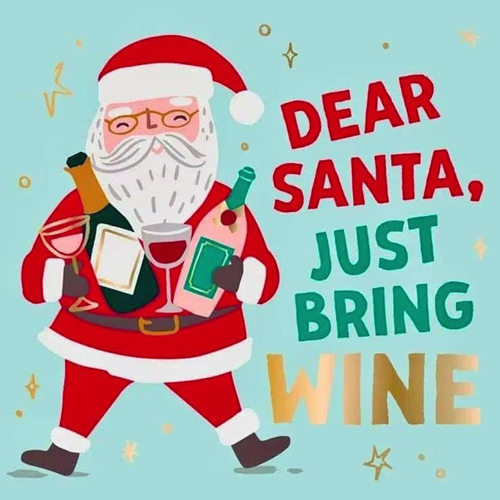 Santa - bring wine please