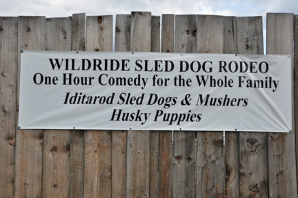 sign on fence - Wild Ride Sled Dog Rodeo
