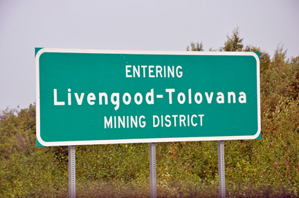 sign - enterine Livengood-Tolovano Mining District