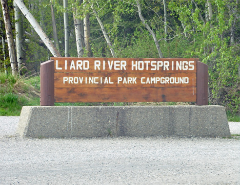 sign - Liard River Hotsprings