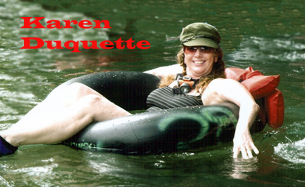 Karen Duquette in the tube