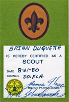 Brian Duquette is certified as a Scout in South Florida