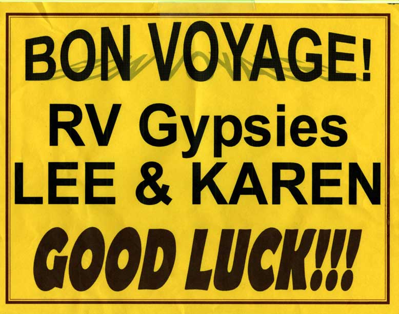 bon voyage Lee and Karen sign